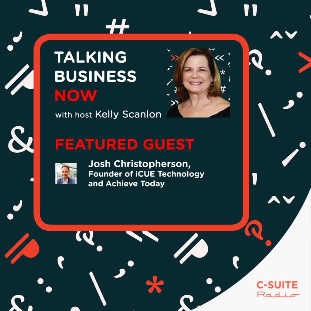 Listen to the podcast episode here, or read the transcript below for “Technology Solutions Spins Off New EdTech Company,” with guest Josh Christopherson, founder of iCUE Technology and Achieve Today.